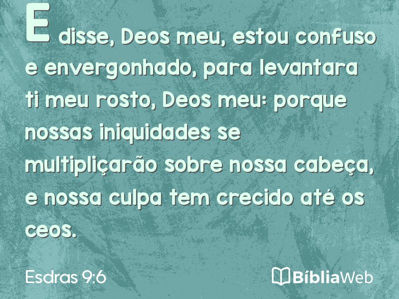 Esdras 9:6 em imagem para compartilhar