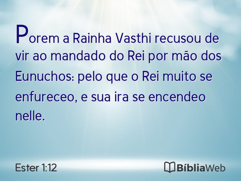 Ester 1:12 em imagem para compartilhar