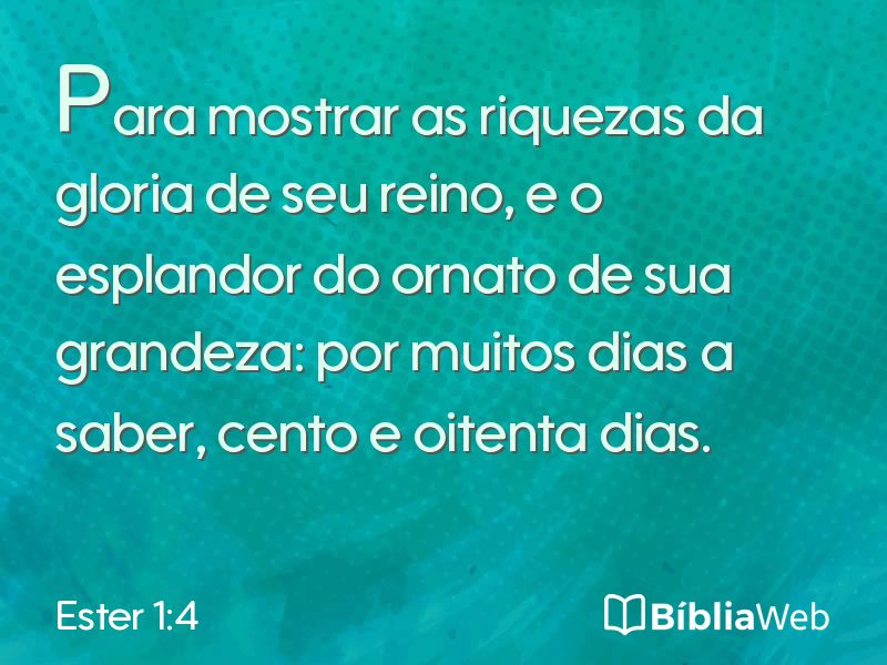 Ester 1:4 em imagem para compartilhar