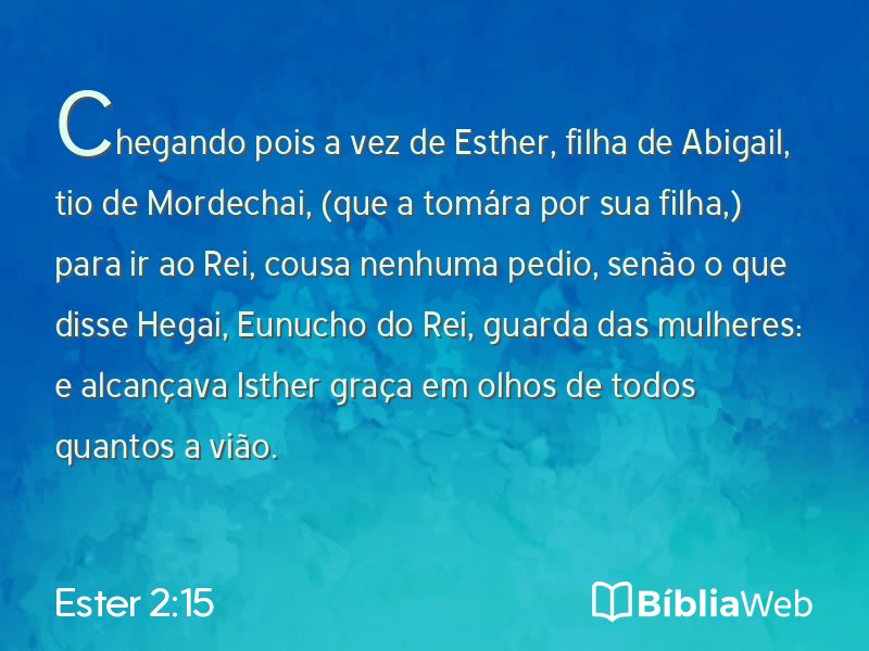 Ester 2:15 em imagem para compartilhar