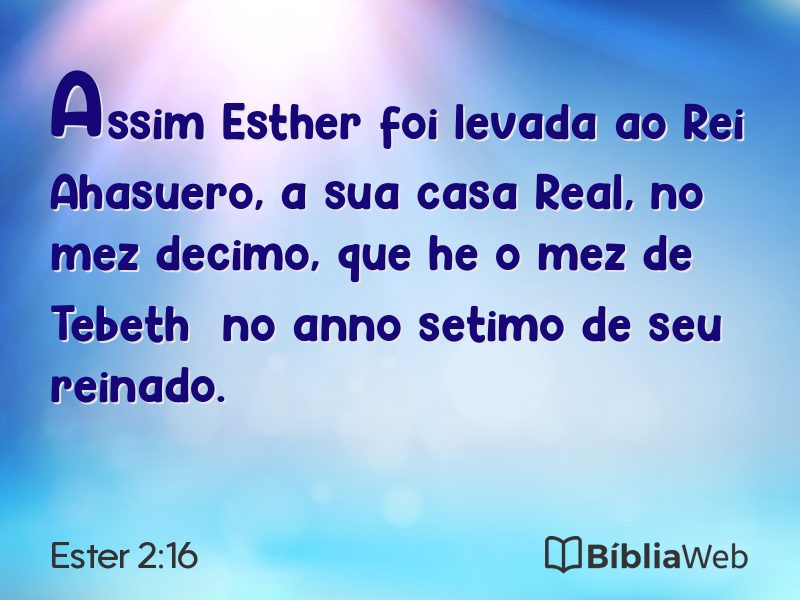Ester 2:16 em imagem para compartilhar
