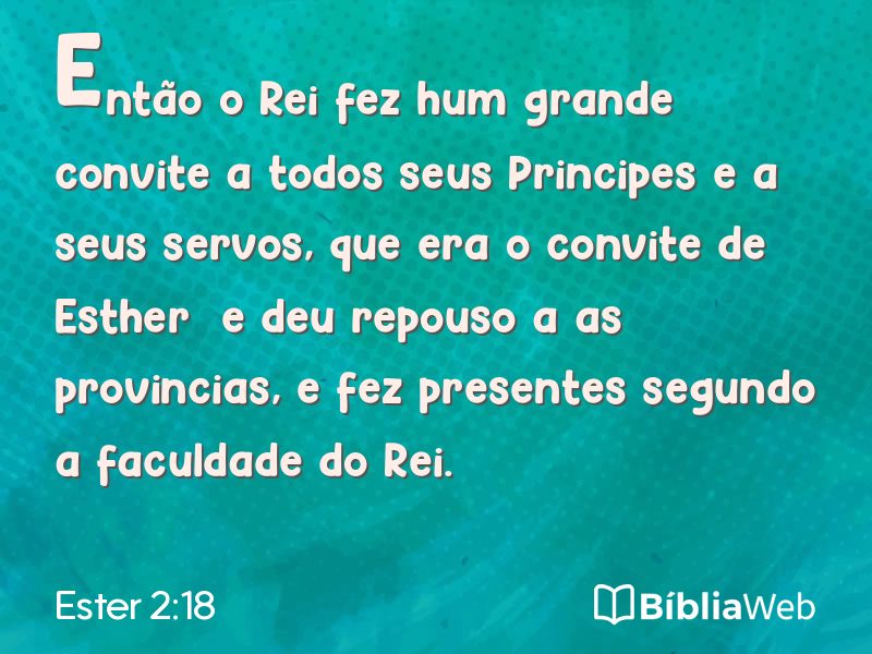 Ester 2:18 em imagem para compartilhar