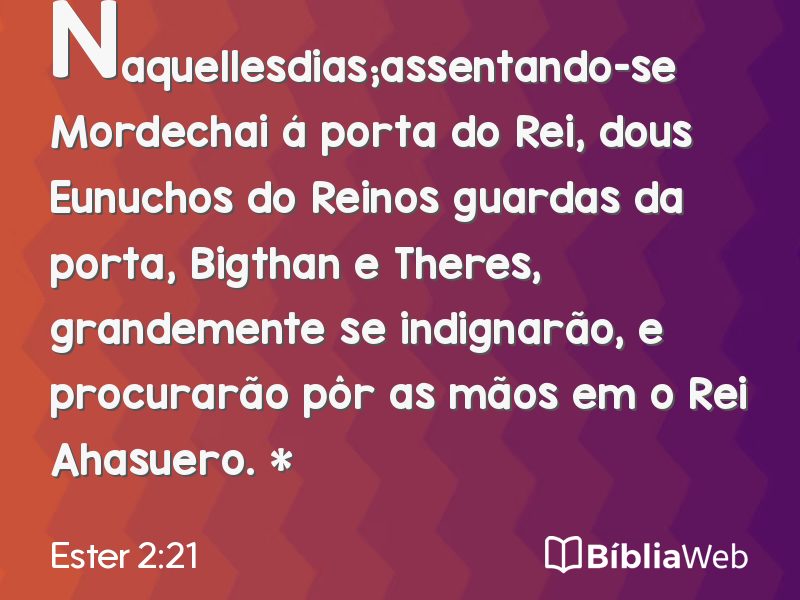 Ester 2:21 em imagem para compartilhar