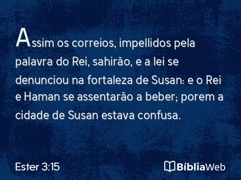 Ester 3:15 em imagem para compartilhar
