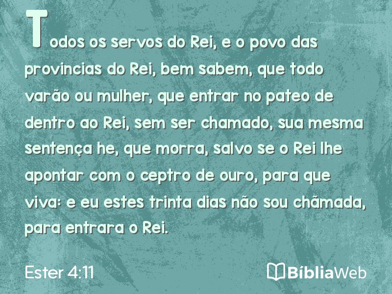 Ester 4:11 em imagem para compartilhar