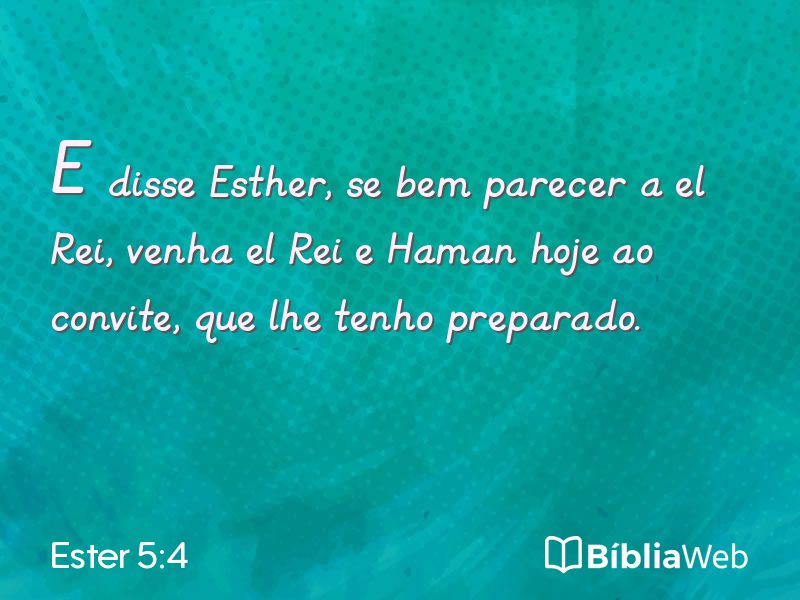 Ester 5:4 em imagem para compartilhar