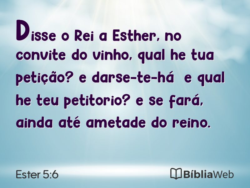 Ester 5:6 em imagem para compartilhar