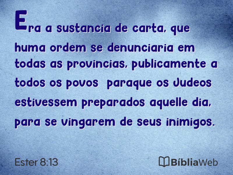 Ester 8:13 em imagem para compartilhar
