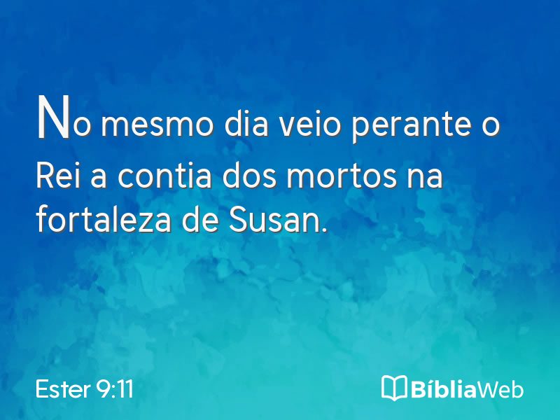 Ester 9:11 em imagem para compartilhar