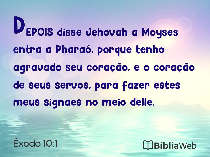 Êxodo 10:1 em imagem para compartilhar