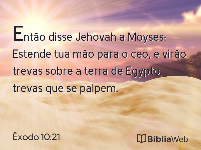 Êxodo 10:21 em imagem para compartilhar