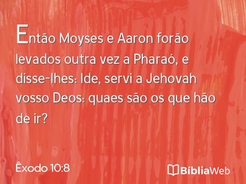 Êxodo 10:8 em imagem para compartilhar