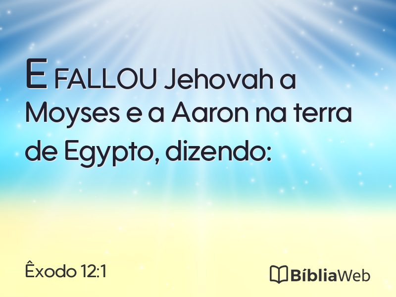 Êxodo 12:1 em imagem para compartilhar
