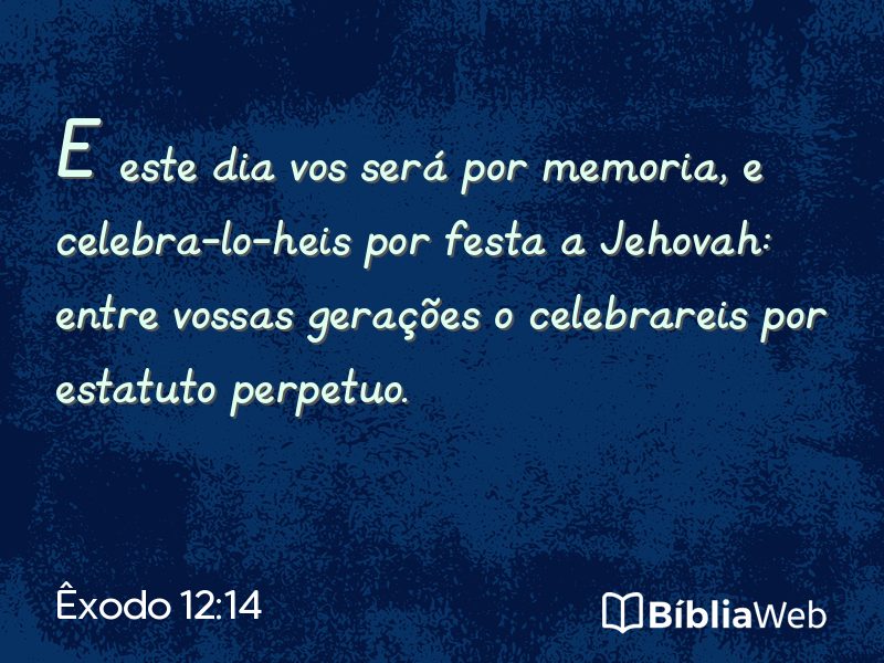 Êxodo 12:14 em imagem para compartilhar