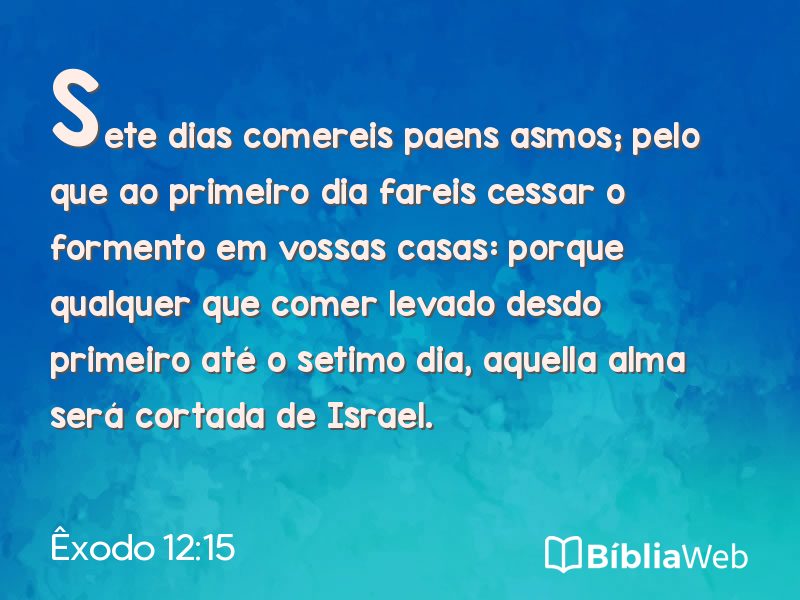 Êxodo 12:15 em imagem para compartilhar