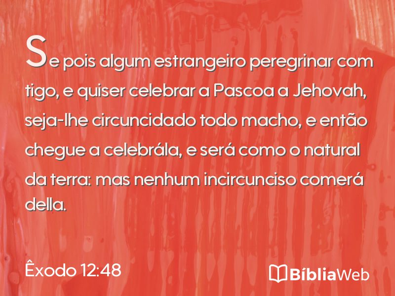 Êxodo 12:48 em imagem para compartilhar