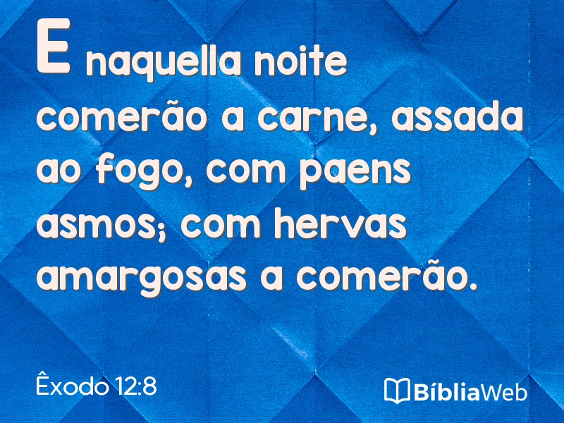 Êxodo 12:8 em imagem para compartilhar