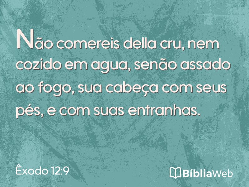 Êxodo 12:9 em imagem para compartilhar