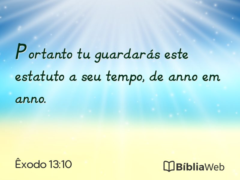 Êxodo 13:10 em imagem para compartilhar
