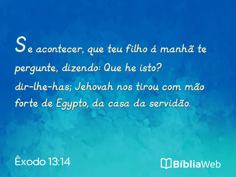 Êxodo 13:14 em imagem para compartilhar