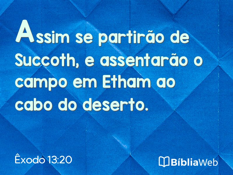 Êxodo 13:20 em imagem para compartilhar
