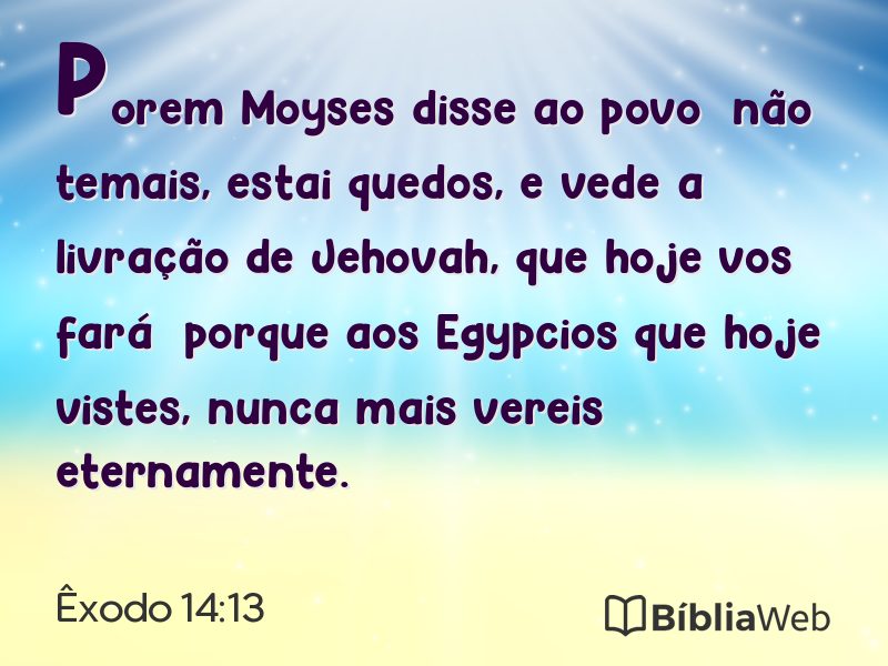 Êxodo 14:13 em imagem para compartilhar