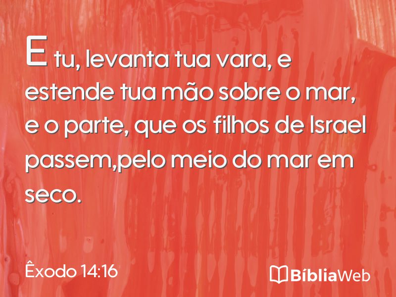 Êxodo 14:16 em imagem para compartilhar