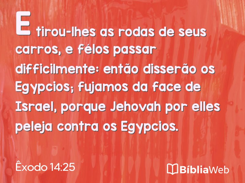 Êxodo 14:25 em imagem para compartilhar