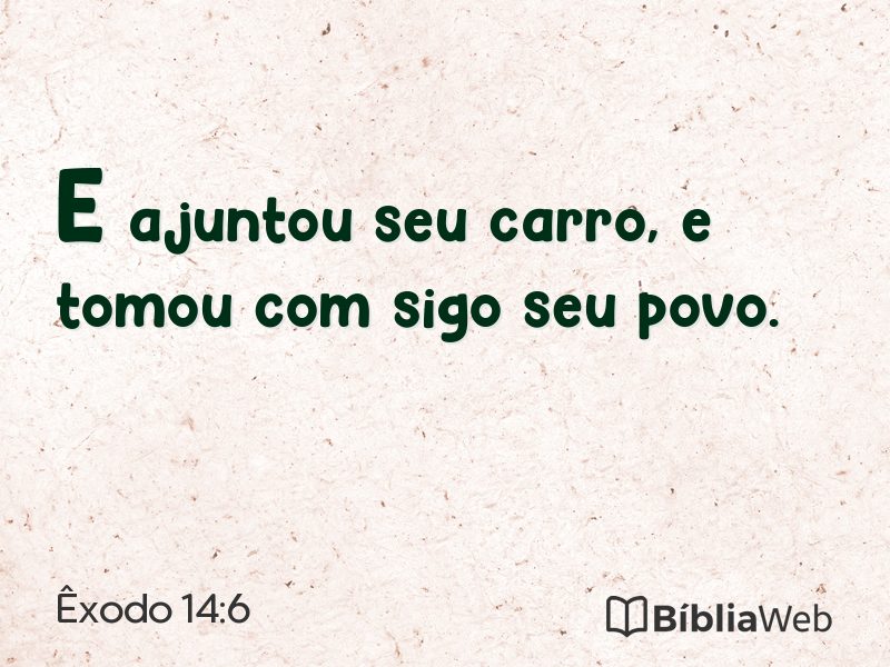 Êxodo 14:6 em imagem para compartilhar