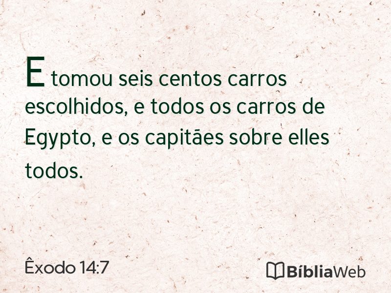 Êxodo 14:7 em imagem para compartilhar
