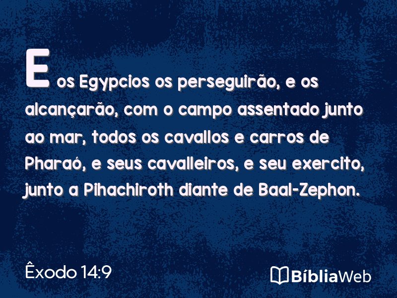 Êxodo 14:9 em imagem para compartilhar
