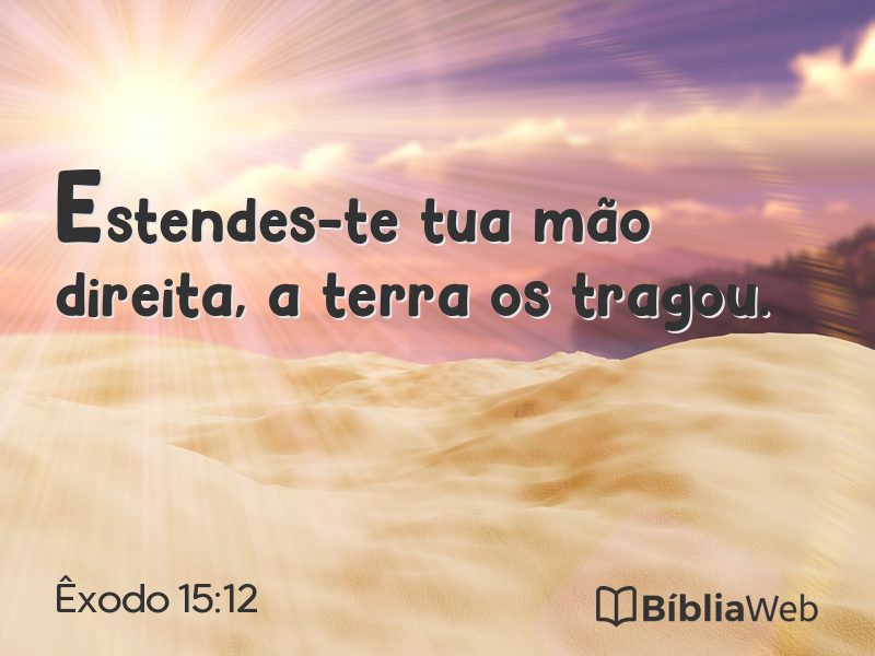 Êxodo 15:12 em imagem para compartilhar