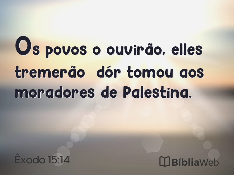Êxodo 15:14 em imagem para compartilhar