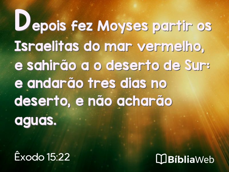 Êxodo 15:22 em imagem para compartilhar