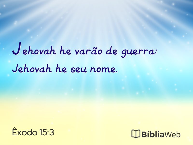 Êxodo 15:3 em imagem para compartilhar