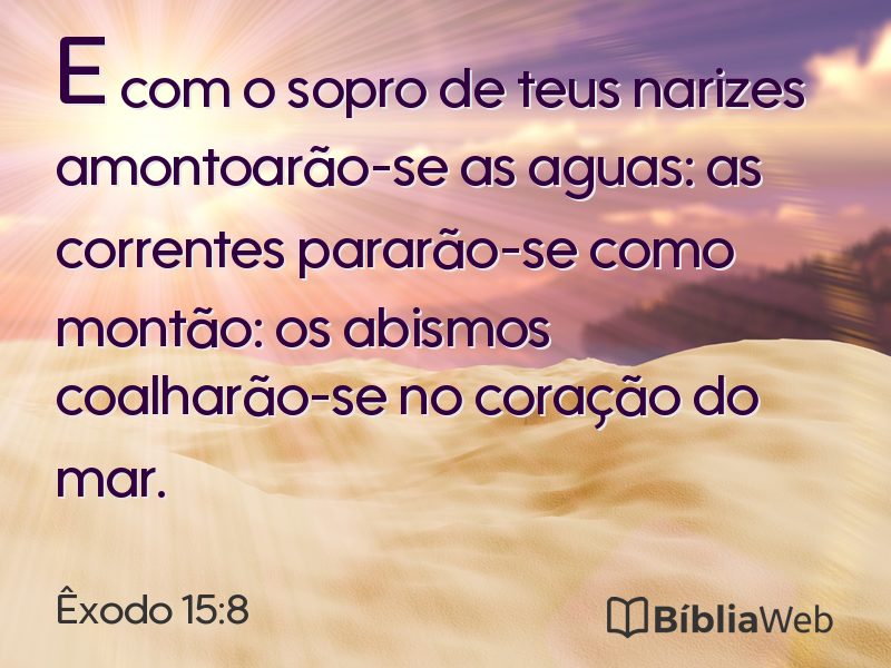 Êxodo 15:8 em imagem para compartilhar