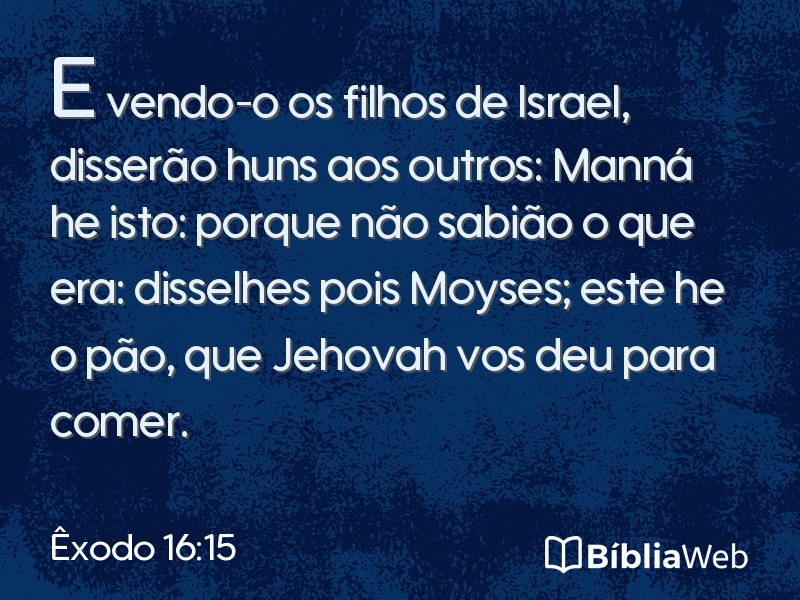 Êxodo 16:15 em imagem para compartilhar