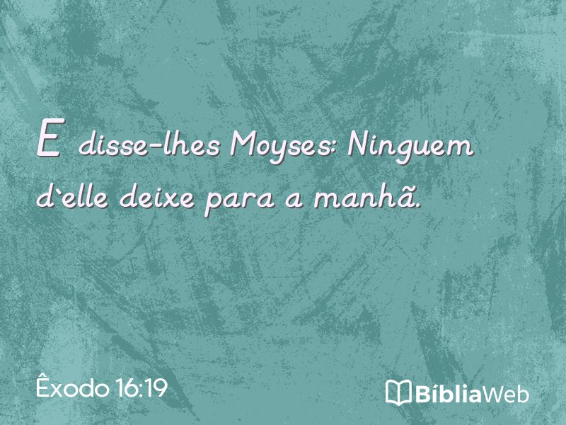Êxodo 16:19 em imagem para compartilhar