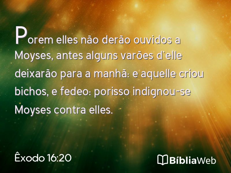 Êxodo 16:20 em imagem para compartilhar