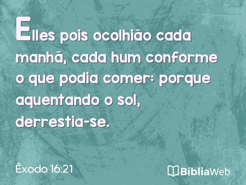 Êxodo 16:21 em imagem para compartilhar