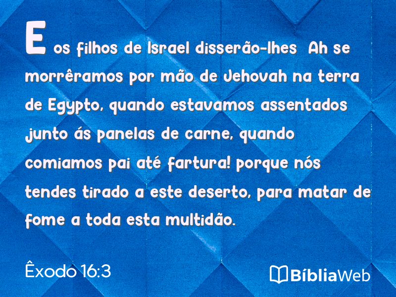Êxodo 16:3 em imagem para compartilhar