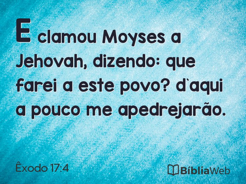 Êxodo 17:4 em imagem para compartilhar
