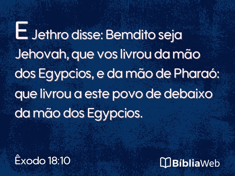 Êxodo 18:10 em imagem para compartilhar
