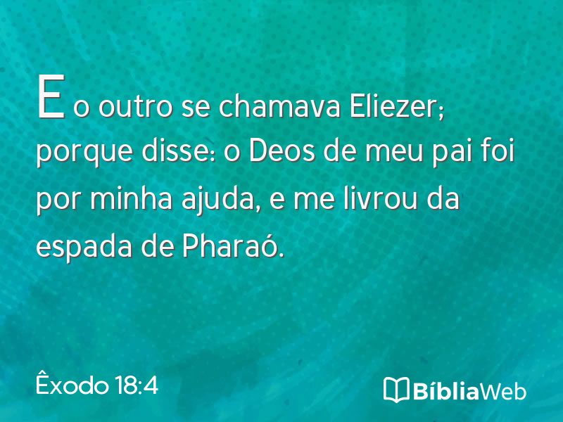 Êxodo 18:4 em imagem para compartilhar