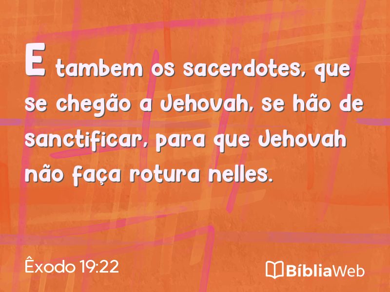 Êxodo 19:22 em imagem para compartilhar