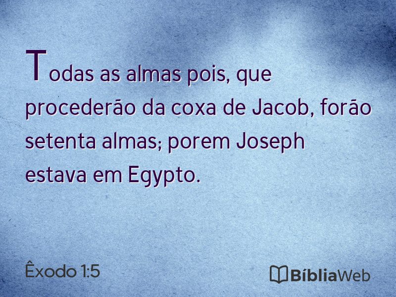 Êxodo 1:5 em imagem para compartilhar