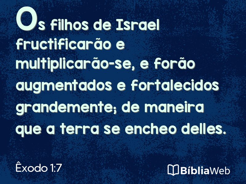 Êxodo 1:7 em imagem para compartilhar