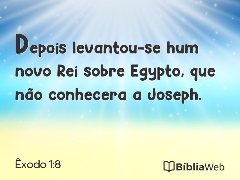 Êxodo 1:8 em imagem para compartilhar