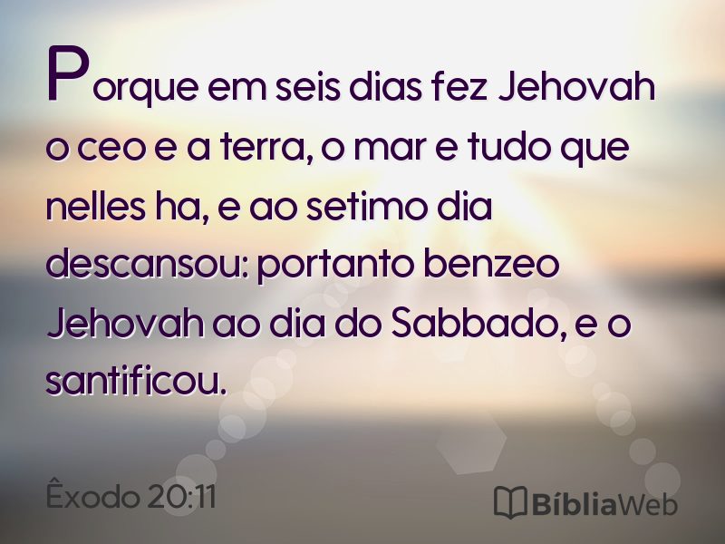 Êxodo 20:11 em imagem para compartilhar