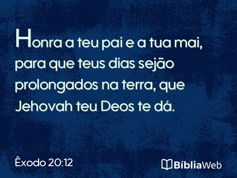 Êxodo 20:12 em imagem para compartilhar